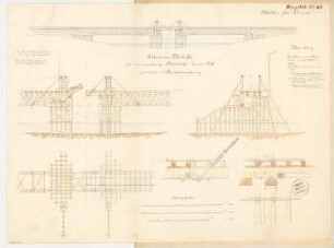 Interimsbrücke mit Durchfahrtsöffnung Monatskonkurrenz März 1876: Grundriss (2 Ebenen), Aufriss Seitenansicht, Längsschnitt, Querschnitt, Details; 3 Maßstabsleisten