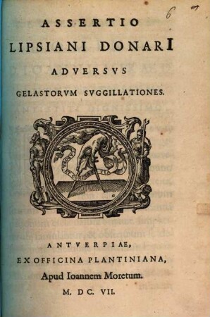 Assertio Lipsiani Donari Adversvs Gelastorvm Svggillationes