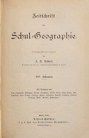 Zeitschrift für Schulgeographie. 14. 1893