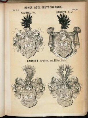 Taf. 98. Kaunitz, Fhr. - Kaunitz, Graf. - Kaunitz, Grafen, and. (Böhm. Linie.)