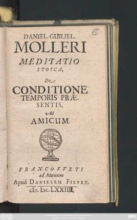 Daniel. Guiliel. Molleri Meditatio Storica, De Conditione Temporis Praestentis : Ad Amicum