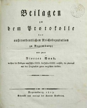 Protokoll der ausserordentlichen Reichsdeputation zu Regensburg, 4,1. Beilagen von Ziffer 301-400.