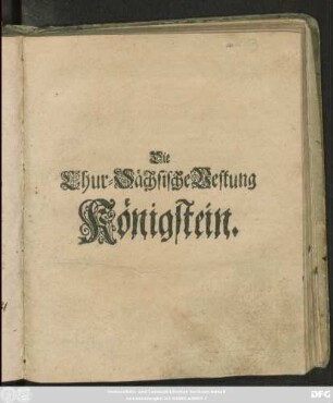Die Chur-Sächsische Vestung Königstein