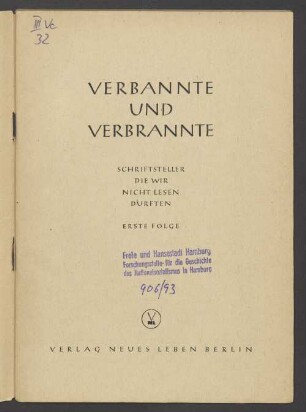 Folge 1: Verbannte und Verbrannte : Schriftsteller, die wir nicht lesen durften