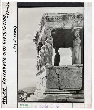 Athen: Erechtheion, Korenhalle
