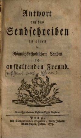 Antwort auf das Sendschreiben an einen in Römischkatholischen Landen sich aufhaltenden Freund