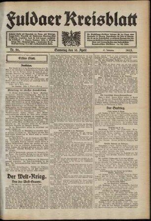 Erste Ausgabe vom Samstag, den 10. April 1915.