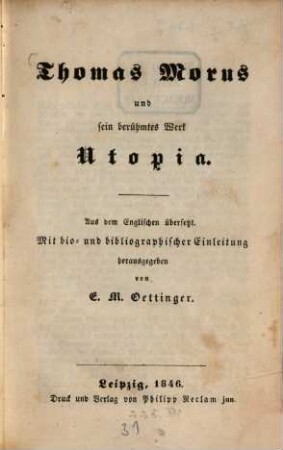 Thomas Morus und sein berühmtes Werk Utopia : mit bio- und bibliographischer Einleitung