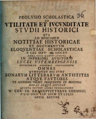 Prolvsio Scholastica De Vtilitate Et Ivcvnditate Stvdii Historici