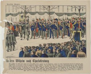 Die feierliche Ueberführung der Leiche des Kaisers Wilhelm nach Charlottenburg.