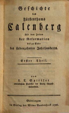 Geschichte des Fürstenthums Calenberg seit den Zeiten der Reformation bis zu Ende des siebenzehnten Jahrhunderts, 1
