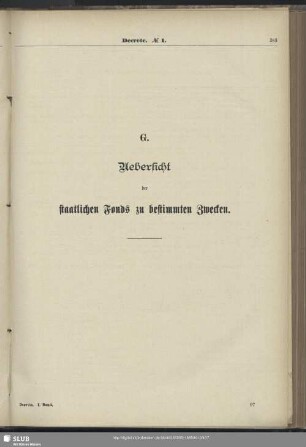 G. Uebersicht der staatlichen Fonds zu bestimmten Zwecken