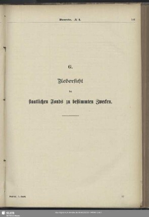 G. Uebersicht der staatlichen Fonds zu bestimmten Zwecken