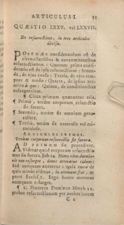 Quaestio LXXV. vel LXXVII. De resurrectione, in tres articulos divisa.