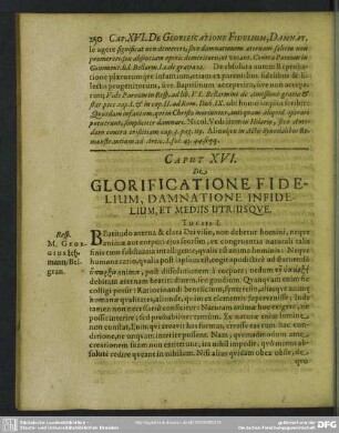 Caput XVI. De Glorifiactione Fidelium, Damnatione Infidelium, Et Mediis Utriusque