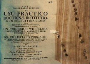 Dissertatio Juridica De Usu Practico Doctrinae Institutionum De Legitimatione