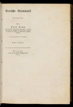 Erster Theil (Erster Teilband): Deutsche Grammatik