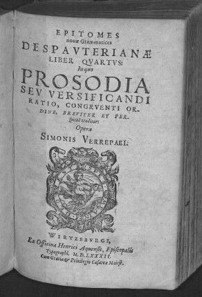 4: In quo Prosodia Sev Versificandi Ratio, Congrventi Ordine, Breviter Et Perspicue traditur