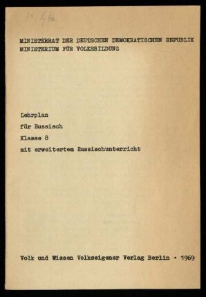 1969: Klasse 8 mit erweitertem Russischunterricht