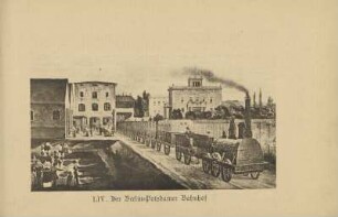 LIV.Der Berlin-Potsdamer Bahnhof