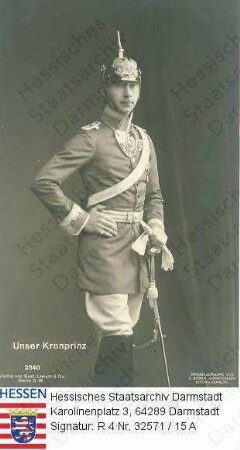 Wilhelm Kronprinz v. Preußen (1882-1951) / Porträt in Uniform, mit Pickelhabe, stehend, Kniestück