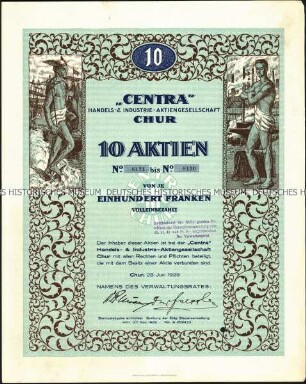 Sammelaktie der "Centra" Handels- & Industrie-Aktiengesellschaft über 10 Aktien zu je 100 Schweizer Franken, mit Kupons