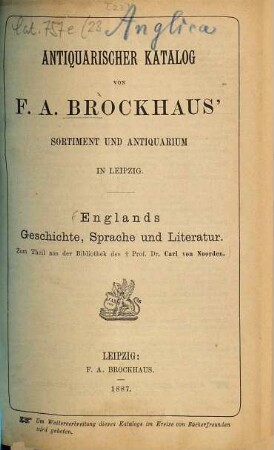Antiquarischer Katalog von F. A. Brockhaus' Sortiment und Antiquarium in Leipzig. [23.] 1887
