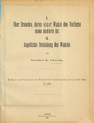 Über Dreiecke, deren einer Winkel das Vielfache eines andern ist