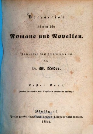Boccaccio's sämmtliche Romane und Novellen, 1. [Dekameron ; Bd. 1]