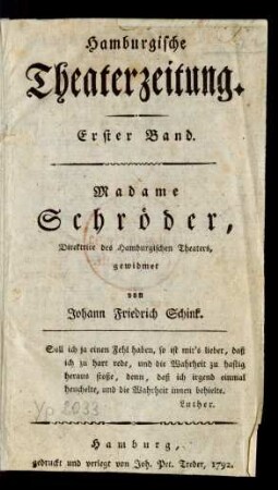 Erster Band=Nro. 1 (7. Januar 1792)/Nro. 26 (2. July 1792): Hamburgische Theaterzeitung
