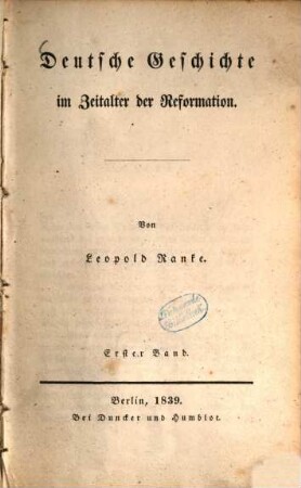 Deutsche Geschichte im Zeitalter der Reformation. 1