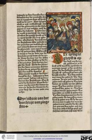 Der hyllighe gheyst is op den dach van huden als geschreven is in den boich van den wercken der apostolen in vuyrigen tzungen in dye apostolen gesent...
