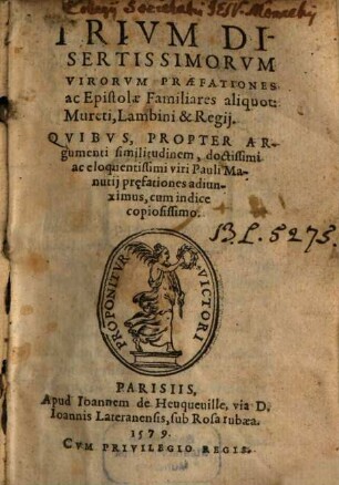 Trium disertissimorum virorum praefationes ac epistolae familiares aliquot