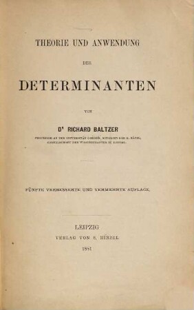 Theorie und Anwendung der Determinanten