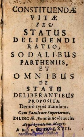 Constituendae vitae, seu Status deligendi ratio
