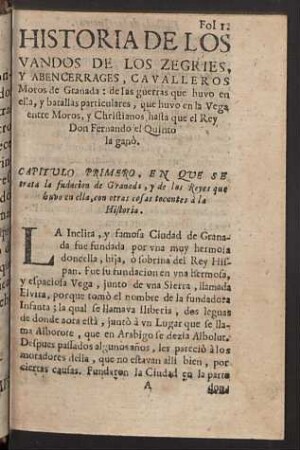 Capitulo primero. En que se trata la fudacion de Granada ...