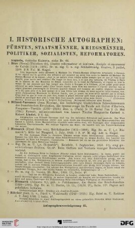 I. Historische Autographen: Fürsten, Staatsmänner, Kriegsmänner, Politiker, Sozialisten, Reformatoren (Nr. 1-68)