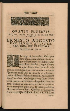 Oratio Funebris Magno, Nunc Gloriosae Memoriae Principi Ernesto Augusto Duc. Brunsv. Et Luneb. Sac. Rom. Imp. Electori Devotissime Dicta.