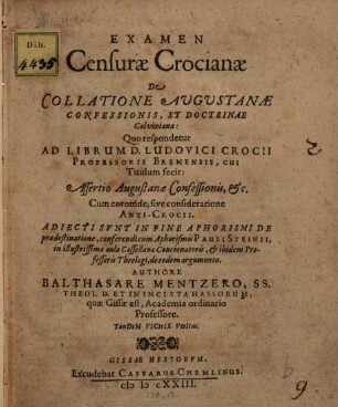 Examen Censurae Crocianae de collatione augustanae confessionis et doctrinae Calvinianae