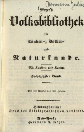 Meyer's Volksbibliothek für Länder-, Völker- und Naturkunde, 60