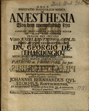 Disputatio Inauguralis Medica De Anaesthesia : = Von dem unempfindlich seyn