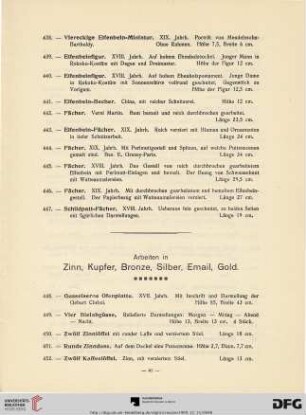 Arbeiten in Zinn, Kupfer, Bronze, Silber, Email, Gold (Nr. 448-610)