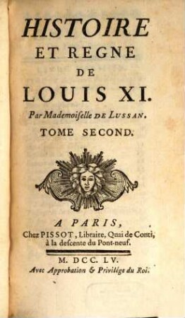 Histoire Et Regne De Louis XI. 2