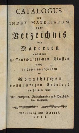 1-170, Catalogus et Index Materiarum oder Verzeichnis der Materien ...