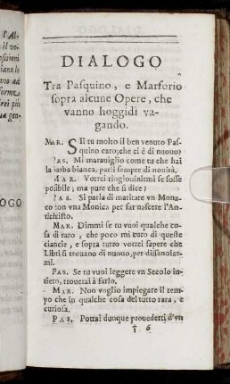 Dialogo Tra Pasquino, e Marforio sopra alcune Opere, che vanno hoggidi vagando