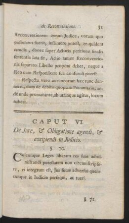 Caput VI. De Iure, & Obligatione agendi, & excipiendi in Iudicio