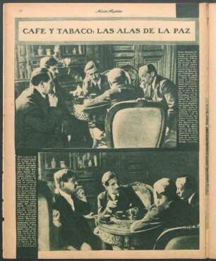 Café y tabaco: Las alas de la paz [Fotografías]