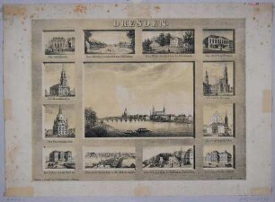 Bilderbogen mit einer großen (von Westen über die Elbe auf Altstadt und Augustusbrücke) und 12 kleinen Stadtansichten von Dresden