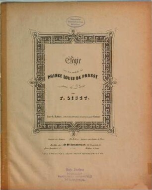 Elégie sur des motifs du Prince Louis de Prusse : pour le piano