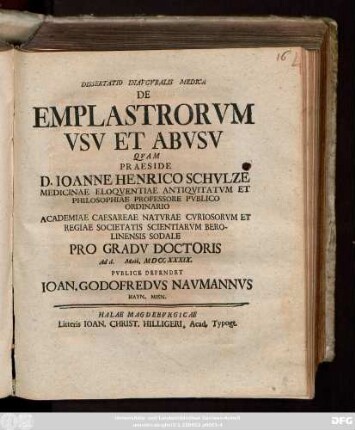 Dissertatio Inavgvralis Medica De Emplastrorvm Vsv Et Abvsv